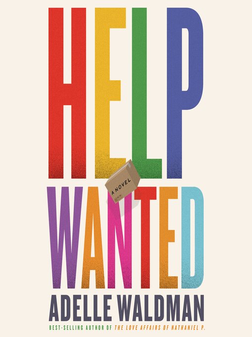 Title details for Help Wanted by Adelle Waldman - Wait list